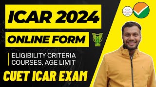 ICAR APPLICATION FORM 2024🤔 • ICAR CUET 2024 ELIGIBILITY CRITERIA📚 • ICAR 2024 EXAM AGE LIMITCOURSE [upl. by Erdne]