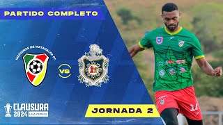 🔴 EN VIVO 🔴 Matagalpa FC vs UNAN Managua FC  Clausura 2024 [upl. by Farra767]