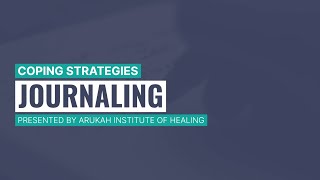 Coping Strategies Journaling with Stephen [upl. by Weissmann971]