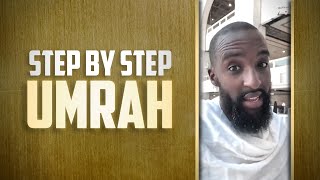 Step By Step Umrah From AZ  BukhariTours  Ustadh Abu Uthman Sadiq [upl. by Oigile]