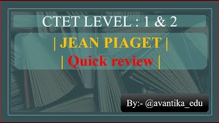 Jean Piaget theory  Quick Review  CTET Paper 2 amp 1  Theory of Cognitive Developmentpiagettheory [upl. by Medarda]