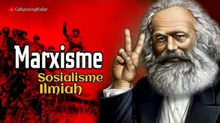 MARXISME  Sosialisme Ilmiah [upl. by Avitzur658]