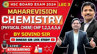 CHEMISTRY MAHAREVISION LEC 3  CHP 1 TO 6 PHYSICAL  HSC BOARD EXAM 2024 MAHARASHTRA  Dinesh Sir [upl. by Ardenia]