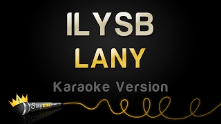 LANY  ILYSB Karaoke Version [upl. by Revkah20]