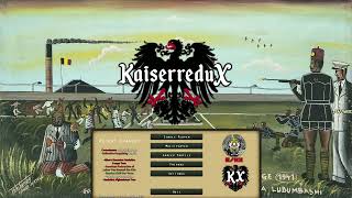 HOI4  Kaiserredux Menu Theme  quotAFLCIO Love Songquot [upl. by Sdlonyer343]