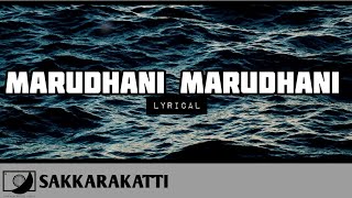 Marudaani  Sakkarakatti  A R Rahman  synchronized Tamil lyrics song [upl. by Elodea524]