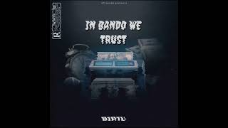 In bando we trust Prod by Depo [upl. by Brower]