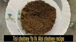 Tisi chutney recipe  tisi ki chutney ghar pe kese banaye  alsi chutney recipe  The Unique Plate [upl. by Menides]