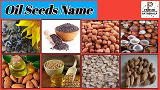 Oil SeedsWhich Seeds Give us OilName of Oil SeedsWe Get an Oils from Seeds [upl. by Kalvin]