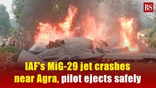 Watch IAFs MiG 29 fighter jet crashes near Agra pilot ejects safely inquiry ordered [upl. by Whitebook]