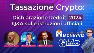 tasse crypto e Dichiarazione Redditi 2024 QampA con gli esperti sulle istruzioni ufficiali [upl. by Carrelli]