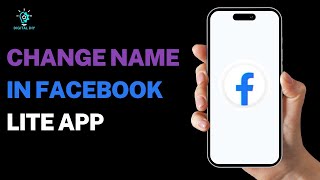 How To Change Name In Facebook Lite app [upl. by Chancelor]