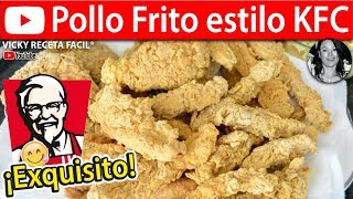 Cómo hacer POLLO FRITO estilo KFC Vicky Receta Facil [upl. by Parent]