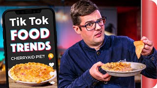 A Chef Tests and Reviews TIKTOK Food Trends Vol 4  Sorted Food [upl. by Jamima]