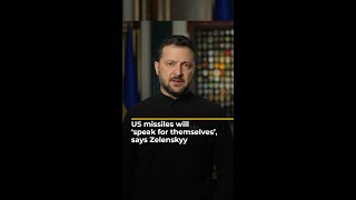 Ukraine’s Zelenskyy says US longrange missiles will ‘speak for themselves’  AJ shorts [upl. by Sacks512]