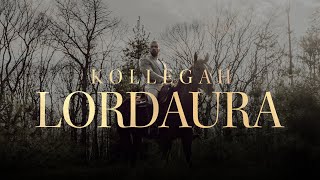 KOLLEGAH – LORDAURA [upl. by Bunny896]