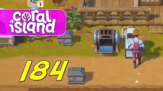 Coral Island  Lets Play Ep 184 [upl. by Corene800]