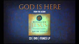 Darlene Zschech  God Is Here Official Audio [upl. by Hedvig129]