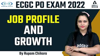 ECGC PO 2022 Job Profile and Growth  BY RUPAM CHIKARA [upl. by Lucky]