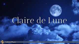 Clair de Lune  Classical Music [upl. by Bromley]