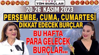 2026 KASIM 2023 HAFTASI NURAY SAYARI BURÇ YORUMU PERŞEMBE CUMA CUMARTESİ DİKKAT EDECEK BURÇLAR [upl. by Perr]