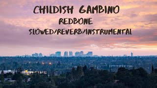 childish gambino  redbone slowed  reverb  instrumental [upl. by Mayeda138]