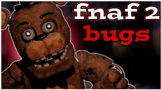 todos os bugs de five nights freddys 2 [upl. by Neibaf]