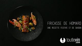 Fricassé de Homard par JeanLuc Molle  Toutlevin [upl. by Wertheimer]