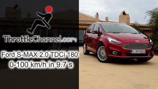 Ford SMAX 20 TDCi 180 acceleration  ThrottleChannelcom [upl. by Whitebook]