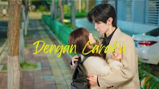 Dengan Caraku  Hidden Love FMV [upl. by Aleacin510]