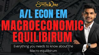 Macroeconomic Equilibrium  Mind Map amp Short Note [upl. by Falo]