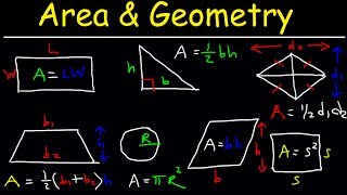 Area of a Rectangle Triangle Circle amp Sector Trapezoid Square Parallelogram Rhombus Geometry [upl. by Dohsar]