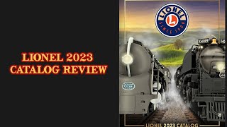 Lionel 2023 VOL 1 Catalog Review [upl. by Nappy]