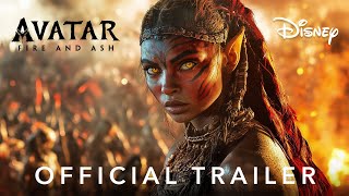 AVATAR 3 FIRE AND ASH  Official Trailer 2025 James Cameron  20th Century Studios amp Disney [upl. by Adnahcal392]