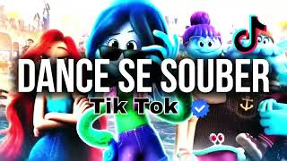 Dance se souber  Tik Tok 2024  Atualizado 💦 [upl. by Dibri]