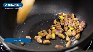 Salted Pistachio Recipes  Healthy Food Recipes For Kids  Ask Nestlé [upl. by Beatriz]