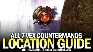 All 7 Vex Countermand in Encore Exotic Mission Location Guide Identify FriendFoe Destiny 2 [upl. by Zakaria]