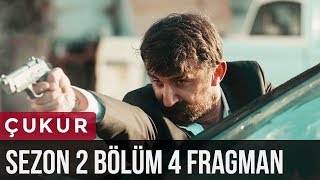 Çukur 2Sezon 4Bölüm Fragman [upl. by Enal]