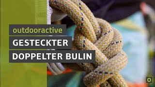 Gesteckter doppelter Bulin Kletterknoten  Anleitung [upl. by Kier]