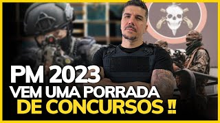 9 CONCURSOS DA POLÍCIA MILITAR PREVISTOS PRA 2023 PM PRÓXIMOS CONCURSOS [upl. by Nadruoj]