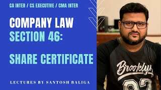 Section 46 of Companies Act l Share certificate l Company law l CA Inter l CS executive l English [upl. by Anos]