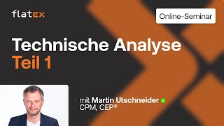 Teil 1 Grundlagen der Technischen Analyse OnlineSeminar Aufzeichnung [upl. by Sajovich506]