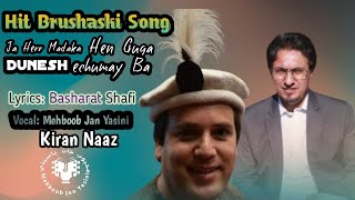 Brushaski Hit song l Basharat Shafi l Mehboob Jan Yasini l Ja her madaka [upl. by Dodie]