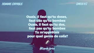 Imen Es Homme Capable PAROLE Lyrics [upl. by Addia]