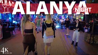 【4K❌❌❌】Alanya 2024 Nightlife Bar Street [upl. by Epilihp]