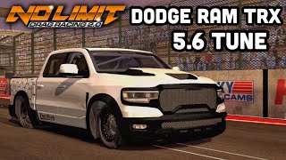 56 Dodge Ram TRX Tune Fastest Tune  No Limit Drag Racing 20 [upl. by Almeria]