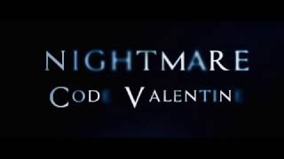 Nightmare Code Valentine Trailer [upl. by Nelsen155]