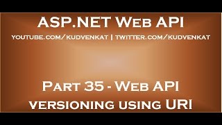 Web API versioning using URI [upl. by Airdnassac]