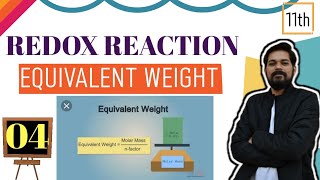 Redox Reactions Mole Concept2  Class 11 L4  n factor for redox Reaction  Equivalent Weight [upl. by Jeane]