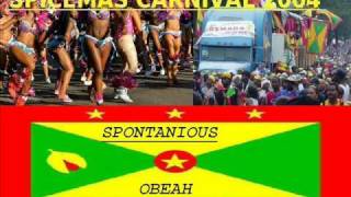 SPONTAINIOUS  OBEAH  GRENADA SOCA 2004 [upl. by Buyers]